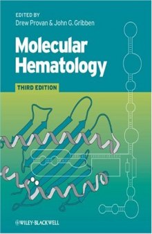 Molecular Hematology 3rd ed.