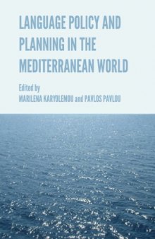 Language and Policy Planning in the Mediterranean World