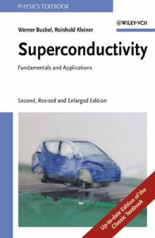 Superconductivity: Fundamentals and Applications, Second Edition