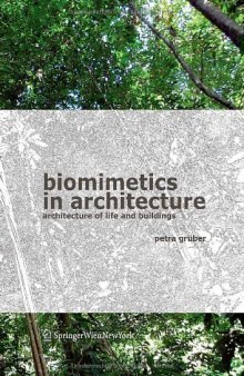 Biomimetics in Architecture: Architecture of Life and Buildings