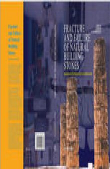 Fracture and Failure of Natural Building Stones: Applications in the Restoration of Ancient Monuments