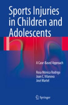 Sports Injuries in Children and Adolescents: A Case-Based Approach