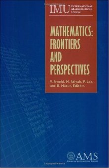 Mathematics: Frontiers and Perspectives