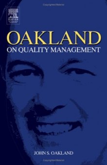 Oakland on Quality Management, Third Edition
