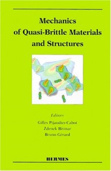Mechanics of Quasi-Brittle Materials and Structures