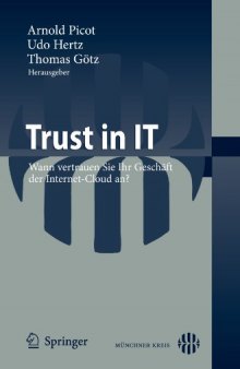 Trust in IT: Wann vertrauen Sie Ihr Geschäft der Internet-Cloud an?