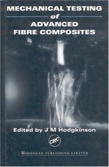 Mechanical Testing of Advanced Fibre Composites