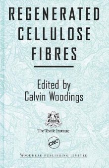 Regenerated Cellulose Fibres (Woodhead Fibre Series)