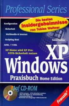 Windows XP Home Edition Praxisbuch.
