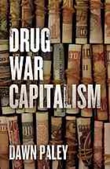 Drug war capitalism