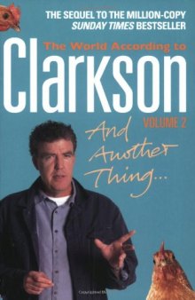 The World According to Clarkson 2 And Another Thing