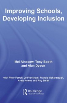 Improving Schools, Developing Inclusion (Improving Learning Tlrp)