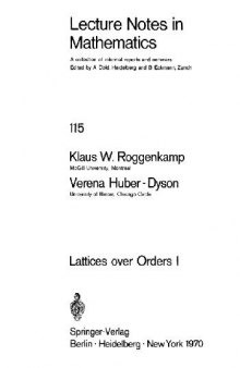 Lattices Over Orders I