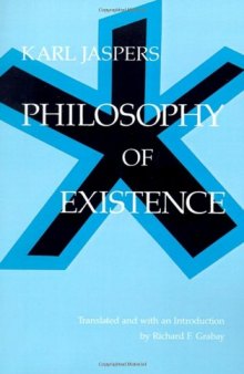 Philosophy of Existence (Works in Continental Philosophy)