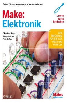Make: Elektronik – Lernen durch Entdecken  