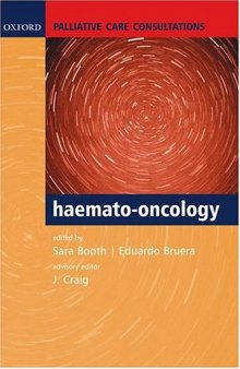 Palliative Care Consultations in Haemato-oncology (Palliative Care Consultations Series)