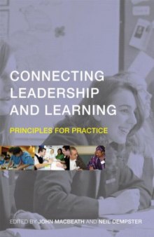 Connecting Leadership and Learning: Principles for Practice  