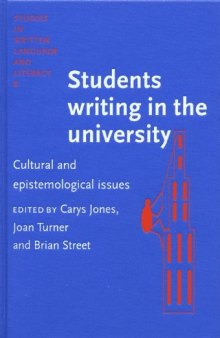 Students Writing in the University: Cultural and Epistemological Issues (Studies in Written Language and Literacy)