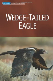 Wedge-Tailed Eagle (Australian Natural History Series)