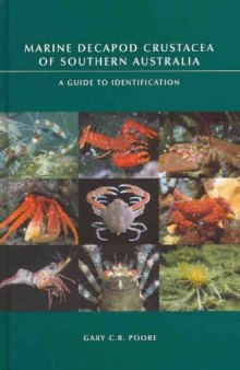 Marine Decapod Crustacea of Southern Australia: A Guide to Identification