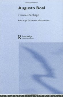 Augusto Boal (Routledge Performance Practitioners)  
