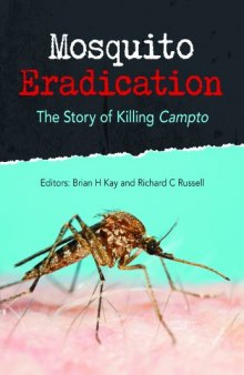 Mosquito eradication : the story of killing "Campto"