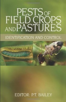 Pests of Field Crops and Pastures: Identification and Control