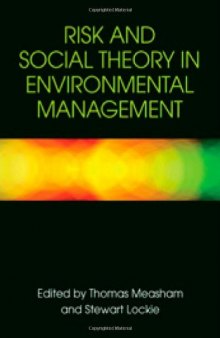 Risk and social theory in environmental management