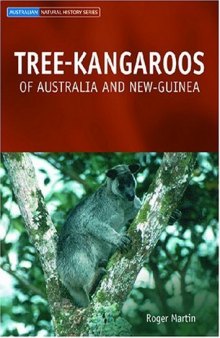 Tree-kangaroos of Australia and New Guinea