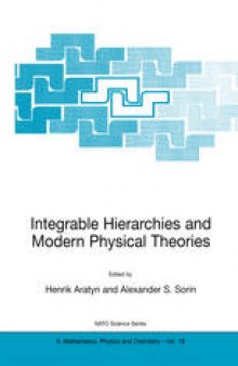 Integrable Hierarchies and Modern Physical Theories