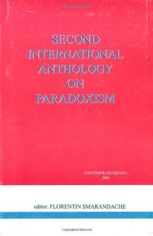 Second International Anthology on Paradoxism (poems, prose, dramas, essays, letters)