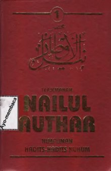 Terjemahan Nailul Authar: Himpunan Hadits-Hadits Hukum - Jilid 1