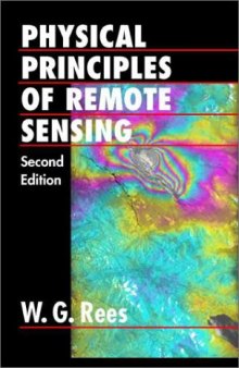 Physical Principles of Remote Sensing, 2nd Edition (Topics in Remote Sensing)