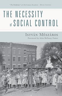 The necessity of social control