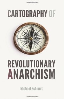 Cartography of Revolutionary Anarchism