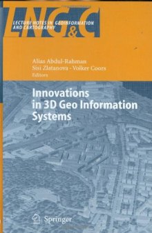 Innovations in 3D Geo Information Systems (Lecture Notes in Geoinformation and Cartography)