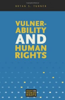 Vulnerability And Human Rights (Essays on Human Rights)