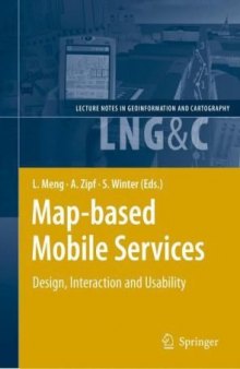 Map-based Mobile Services Design Interaction and Usability