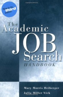 The Academic Job Search Handbook (3rd Edition)  