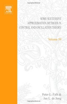 Some Successive Approximation Methods in Control and Oscillation Theory