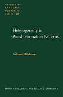 Heterogeneity in word-formation patterns : a corpus-based analysis of suffixation with -ee and its productivity in English