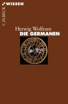 Die Germanen (Beck Wissen)