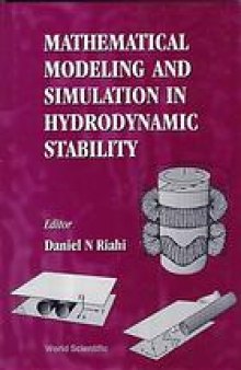 Mathematical modeling and simulation in hydrodynamic stability