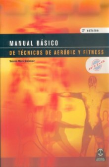 Manual Basico de Tecnicos de Aerobic y Fitness (Spanish Edition)