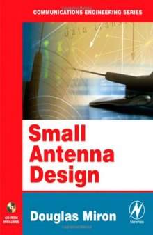 Small Antenna Design (Communications Engineering Series)