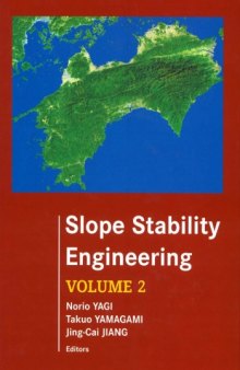 Slope Stability Engineering: Proceedings of the International Symposium on Slope Stability Engineering : Is--Shikoku'99 : Matsuyama, Shikoku, Japan, 8-11 November 1999, Vol. 2