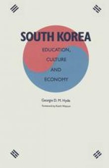 South Korea: Education, Culture and Economy