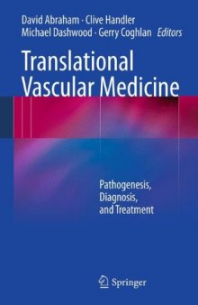 Translational Vascular Medicine: Pathogenesis, Diagnosis, and Treatment    