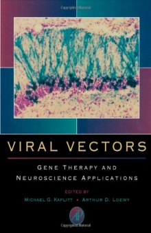 Viral vectors: gene therapy and neuroscience applications  