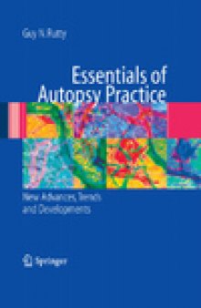Essentials of Autopsy Practice. Topical developments, trends and advances